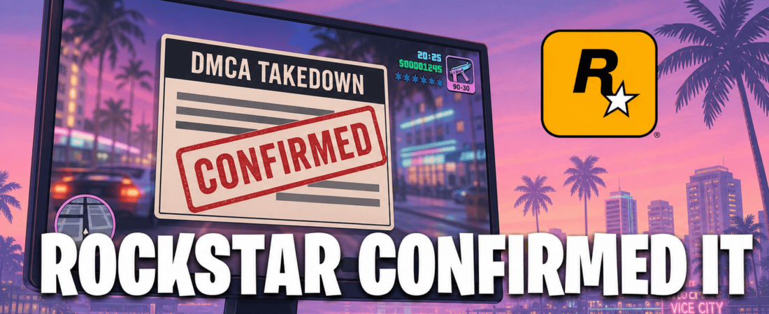 Is The GTA 6 Leak Real? What Rockstar’s Takedowns Actually Prove
